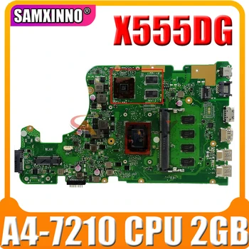 Akemy עבור ASUS X555DG X555YI X555Y x555d מקורי לוח אם X555YI המחברת mainboard עם A4-7210 מעבד 2GB RAM מבחן מלא 100%